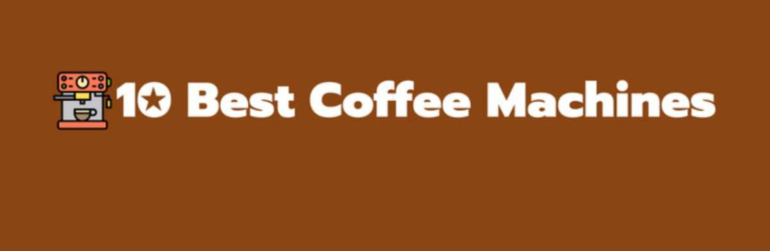 10 Best Coffee Machines Cover Image