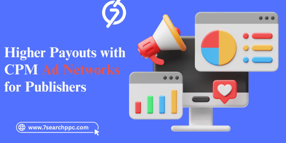 Secrets to Higher Payouts with CPM Ad Networks for Publishers