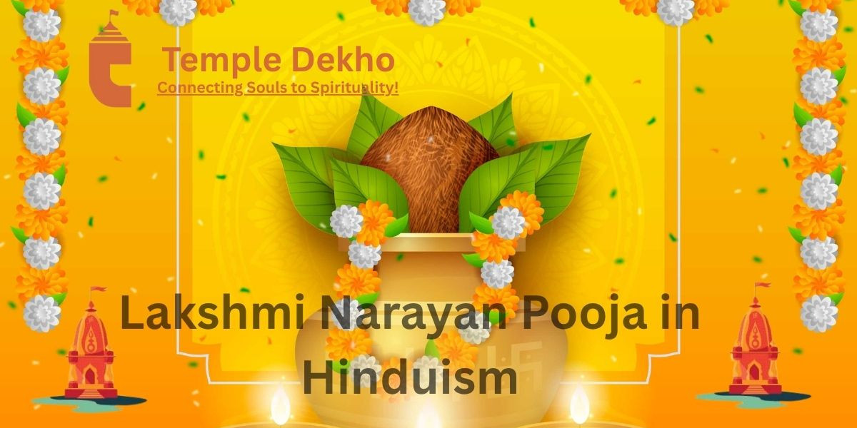 Significance and Rituals of Rudrabhishek & Lakshmi Narayan Pooja in Hinduism
