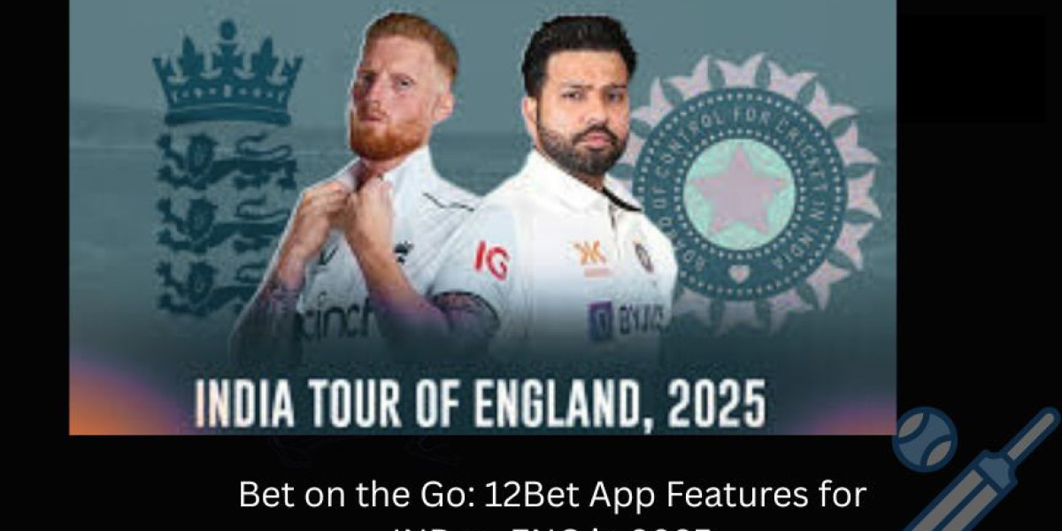 Bet on the Go: 12Bet App Features for IND vs ENG in 2025
