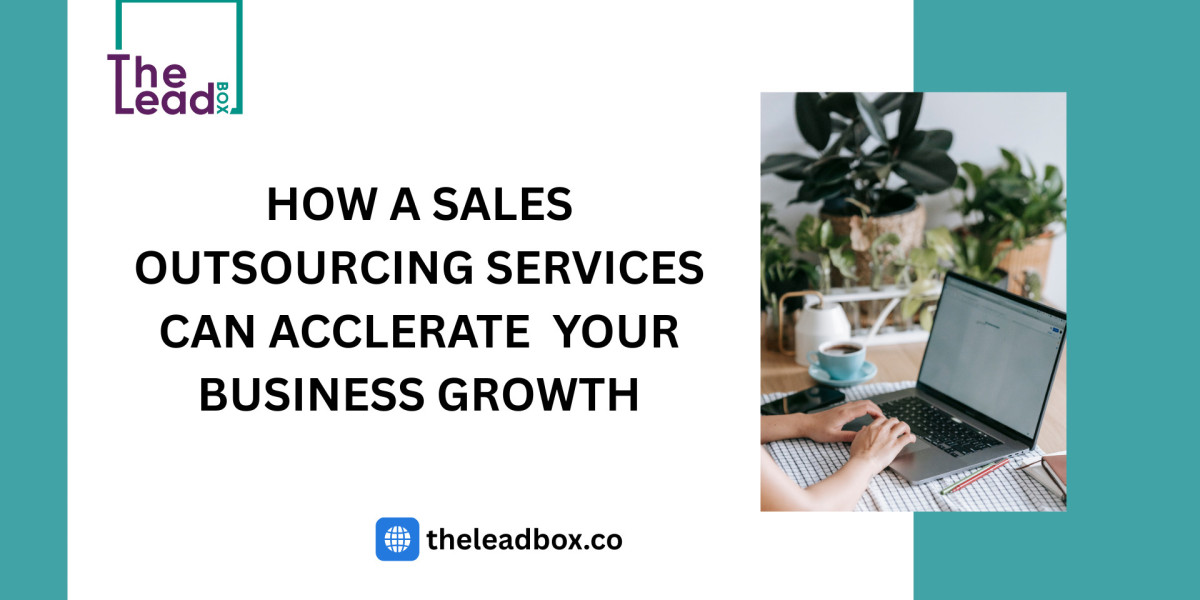 How a Sales Outsourcing Service Can Accelerate Your Business Growth