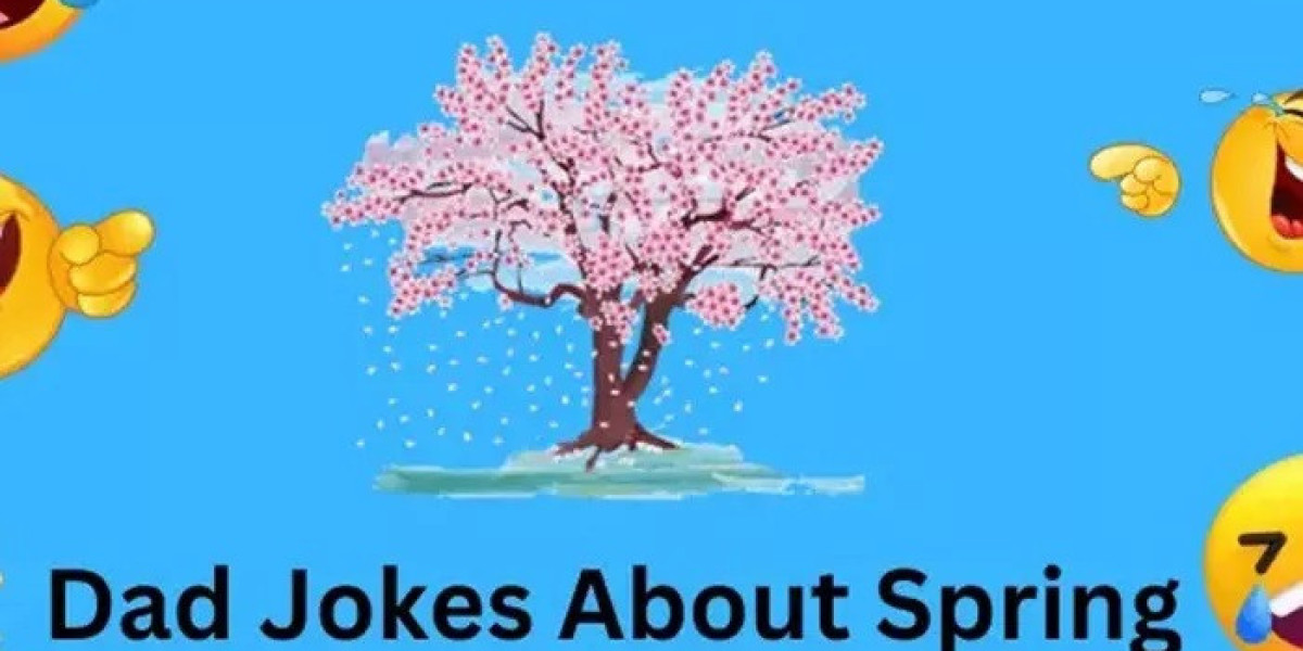 47 Bad Dad Spring Jokes That Will Make You Laugh