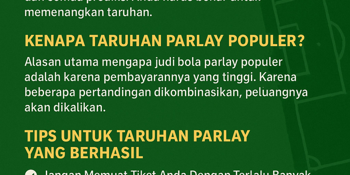 Judi Bola Parlay: A Complete Guide for Beginners