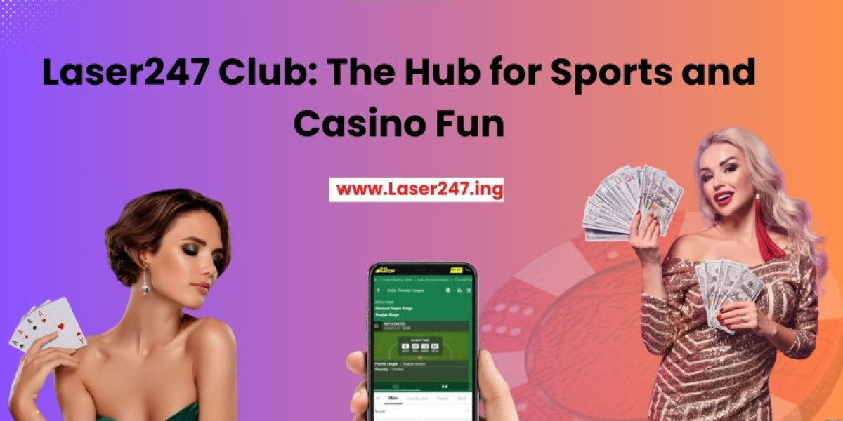 Laser247 Club: The Hub for Sports and Casino Fun