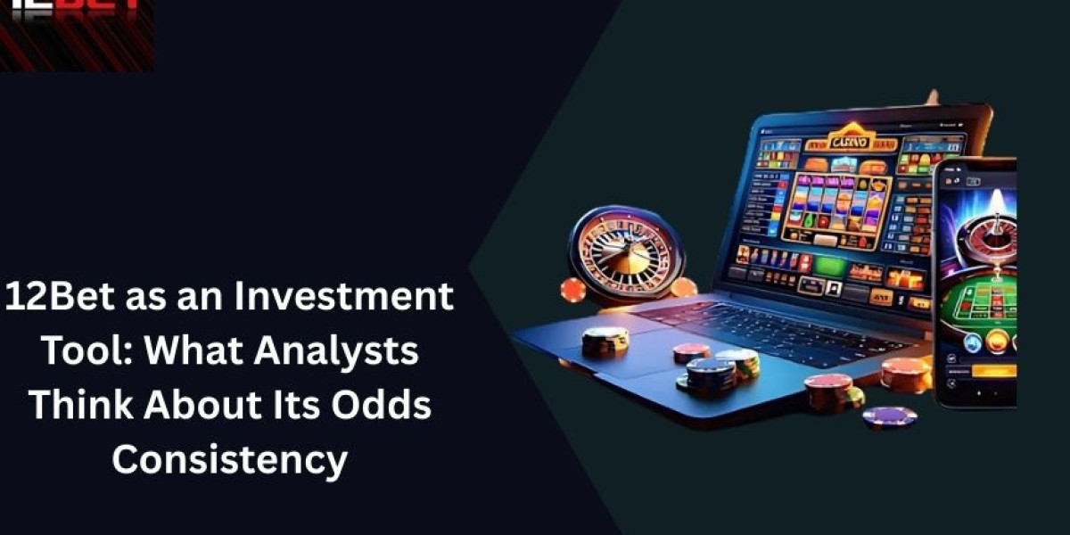 12Bet as an Investment Tool: What Analysts Think About Its Odds Consistency