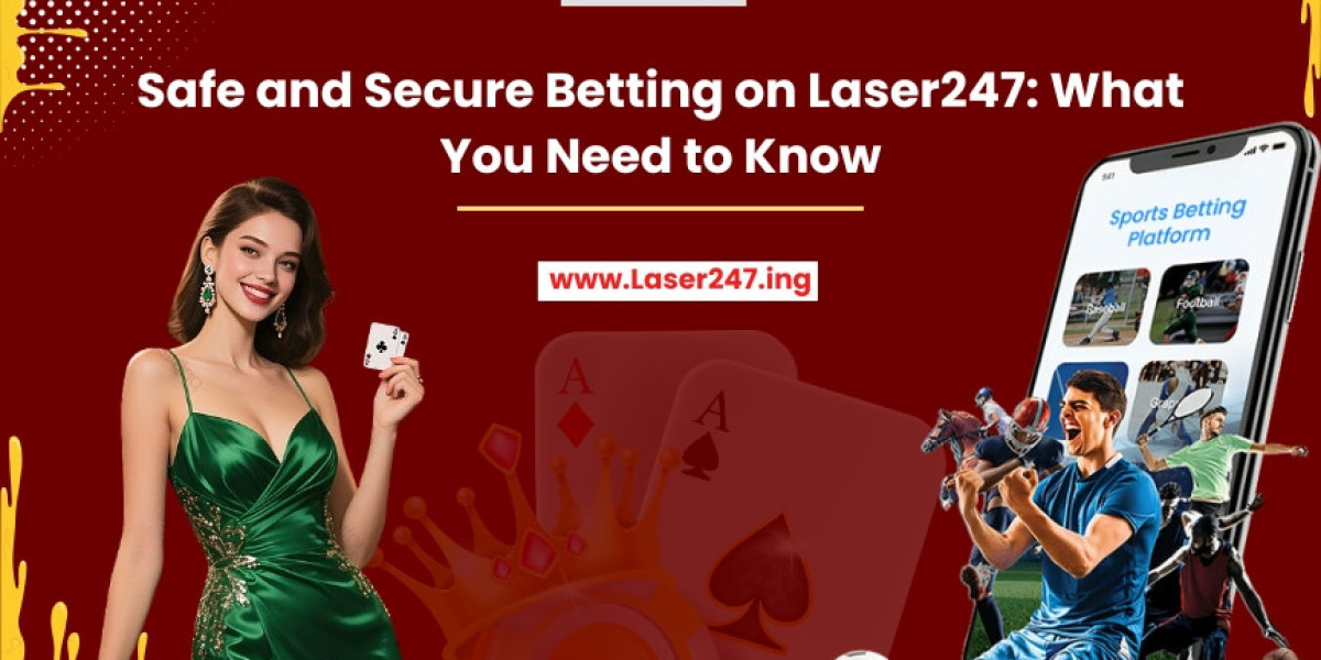 Safe and Secure Betting on Laser247: What You Need to Know