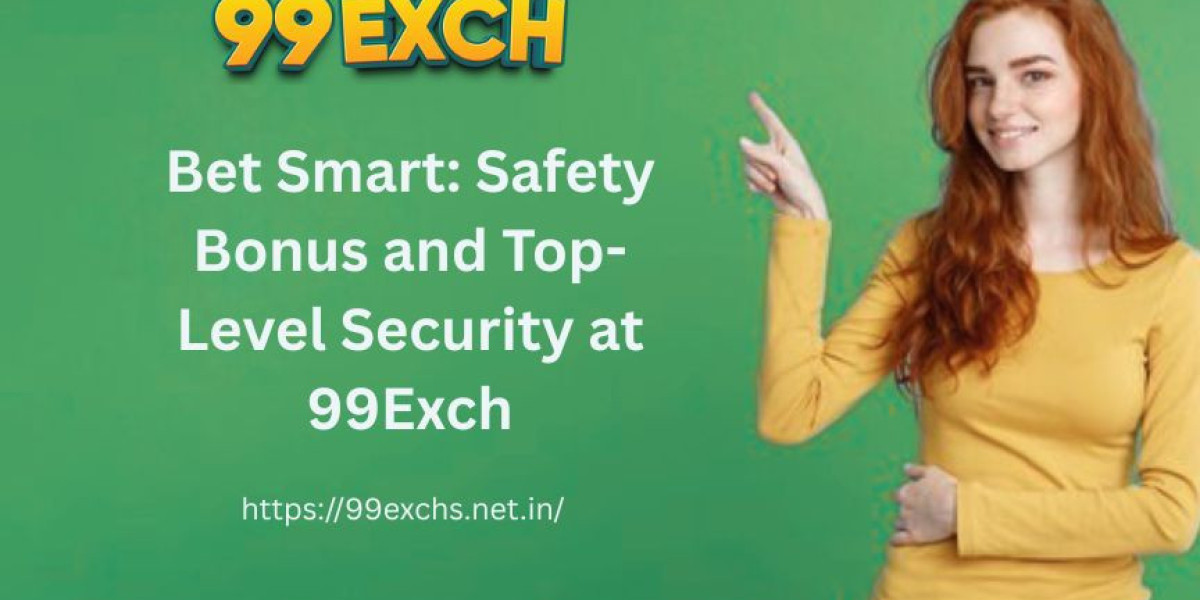 Bet Smart: Safety Bonus and Top-Level Security at 99Exch
