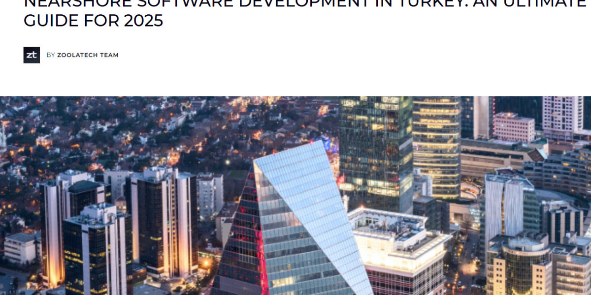 How to Choose the Right Nearshore Partner in Turkey