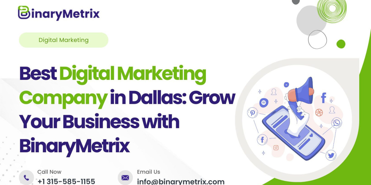 Why BinaryMetrix is the Leading Digital Marketing Partner for Success in Dallas
