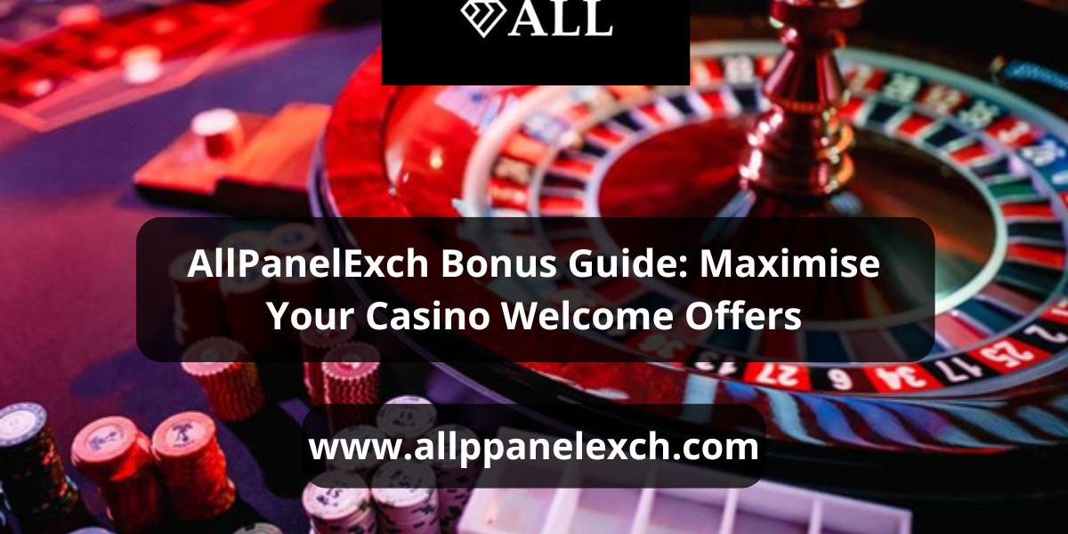 AllPanelExch Bonus Guide: Maximise Your Casino Welcome Offers