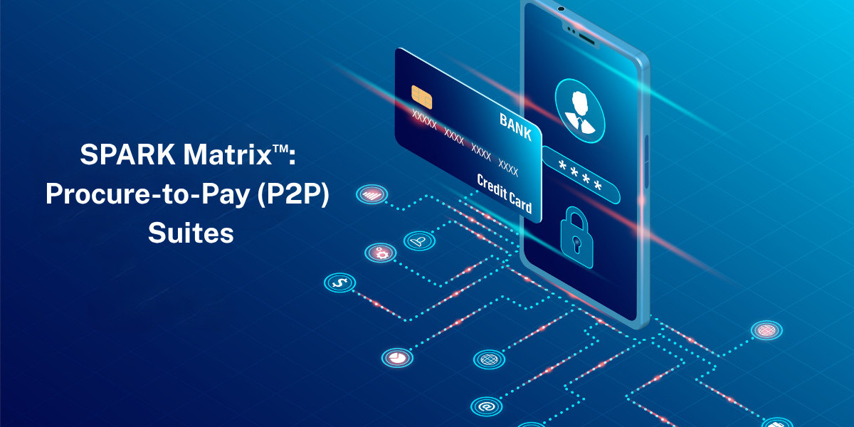 SPARK Matrix™: Comparing Leading Procure-to-Pay (P2P) Platforms