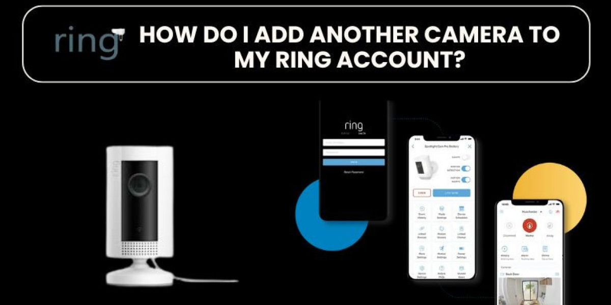 How Do I Add Another Camera To My Ring Account?