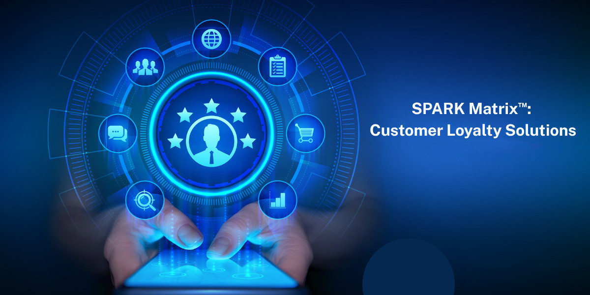 SPARK Matrix™: Customer Loyalty Solutions Enhancing Customer Retention and Brand Value