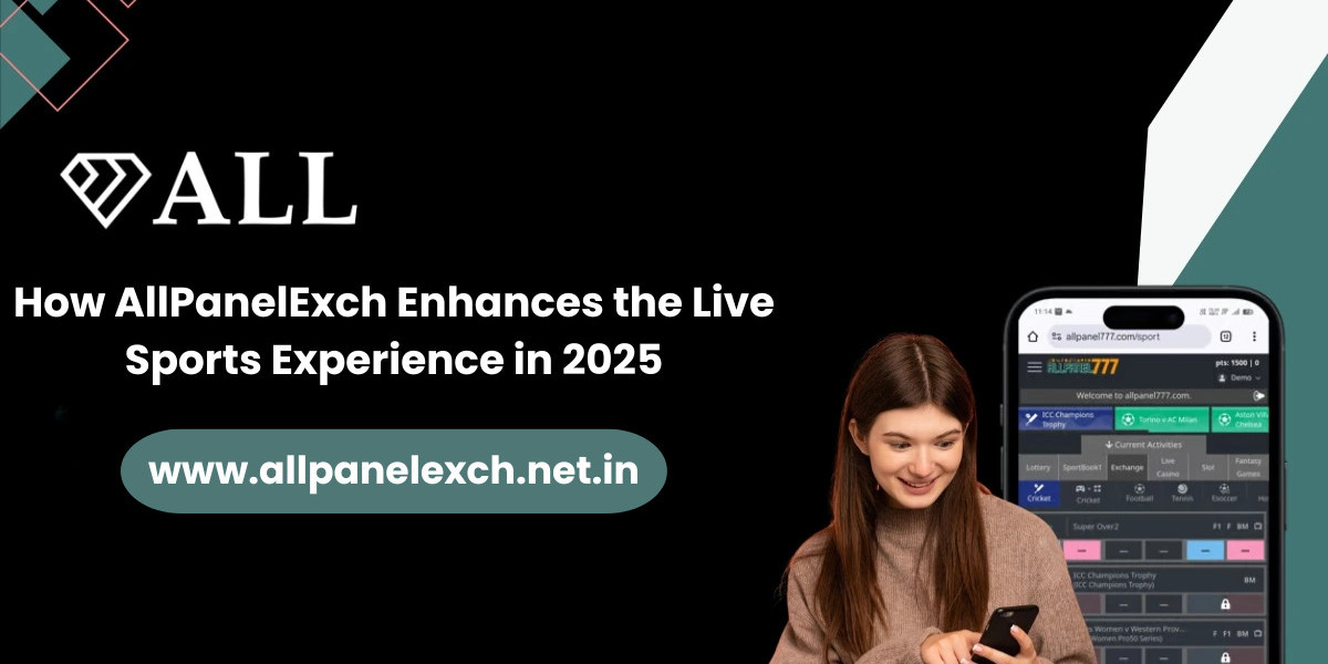 How AllPanelExch Enhances the Live Sports Experience in 2025